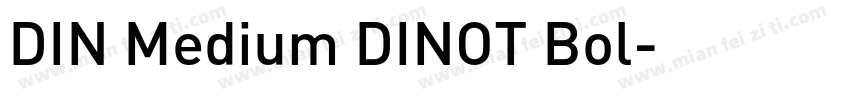 DIN Medium DINOT Bol字体转换